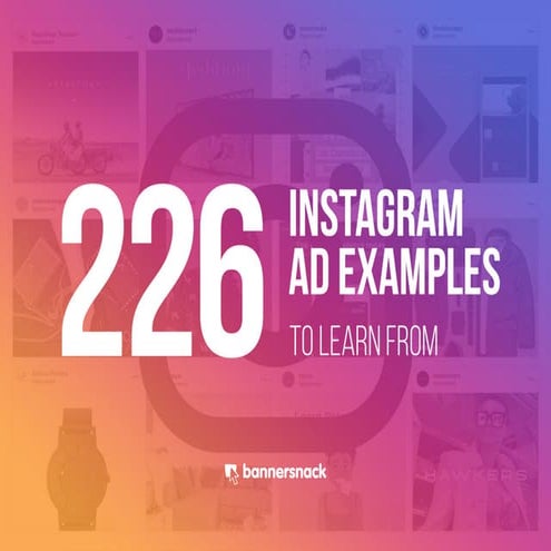 226 Instagram Ad Examples and Templates You Can Learn From 