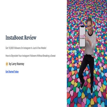 InstaBoost Review Get 10,000 Followers On Instagram In Just A Few Weeks!
