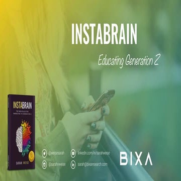 InstaBrain: Educating Generation Z (Keynote from Utah State Board of Educatio...