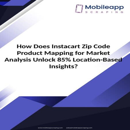 Instacart Zip Code Product Mapping for Market Analysis.pptx