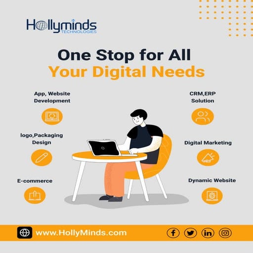 One stop for all your digital needs- Hollyminds Technologies | PDF