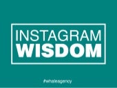 Instagram Wisdom