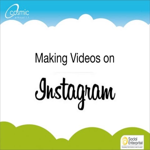 Instagram - making videos