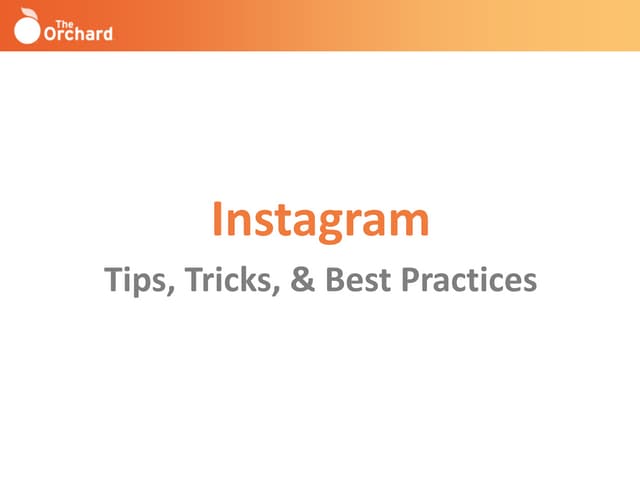 Instagram Best Practices 2017