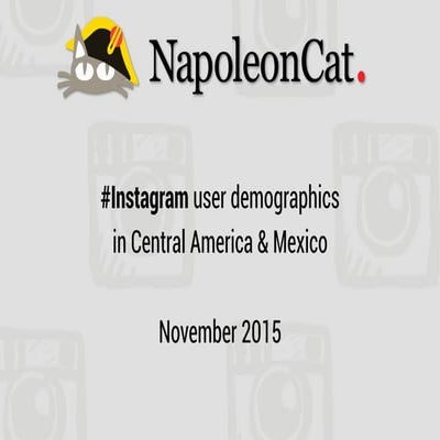 Instagram user demographics in Mexico and Central America - November 2015