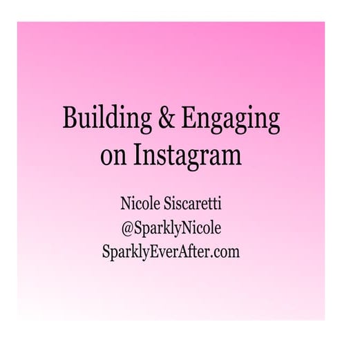 Enagaging on Instagram