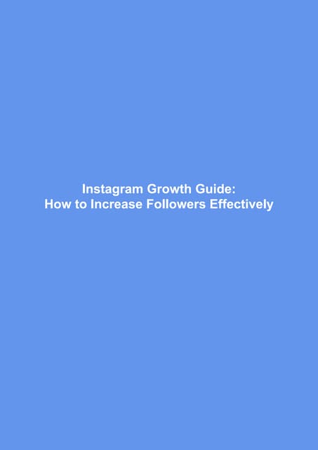 Instagram Follower Growth Strategy