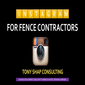 Instagram For Fence Contractors