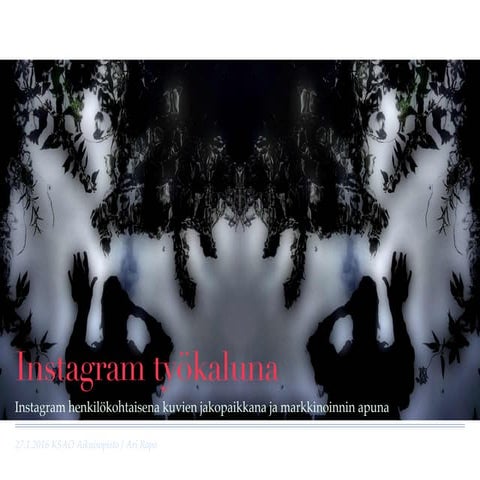 Instagram työkaluna