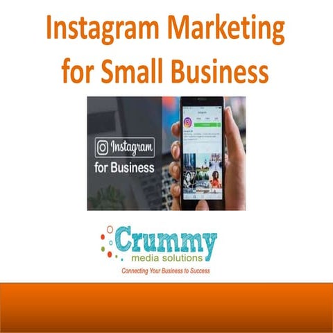 Instagram marketing for Small Business 2018 | PPTX