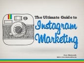The Ultimate Guide To Instagram Mar...