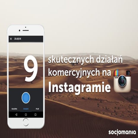 Instagram: 9 skutecznych działań komercyjnych