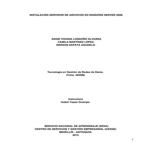 Instalación servidor de archivos en Windows Server 2008.