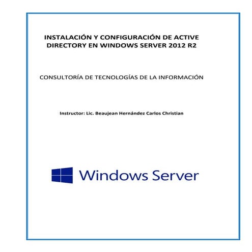 Manual de Instalación Active Directory Windows Server 2012 R2 | PDF