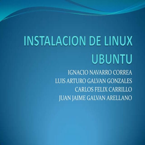 Instalacion De Linux Ubuntu | PPTX