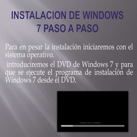 Instalacion de windows 7 paso a paso | PPTX