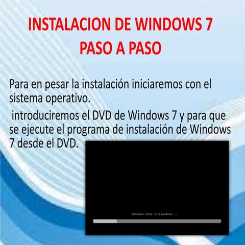 Instalacion de windows 7 paso a paso | PPTX