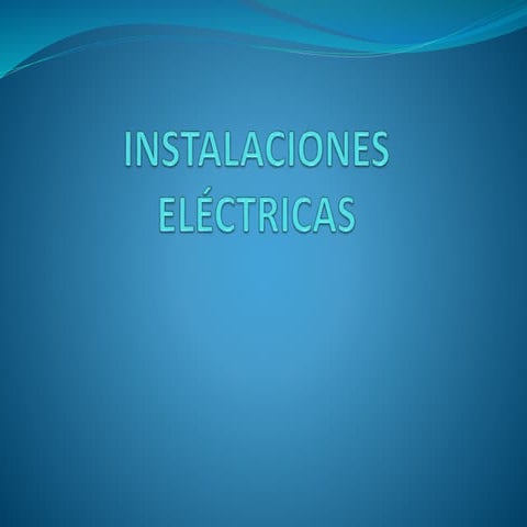 Instalaciones eléctricas