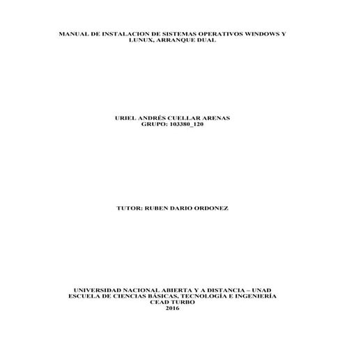 Manual Instalación sistemas operativos Windows y linux, arranque dual 