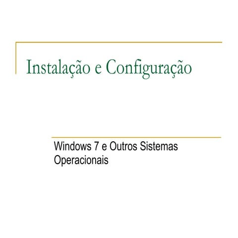 Instalação e configuração de S.O