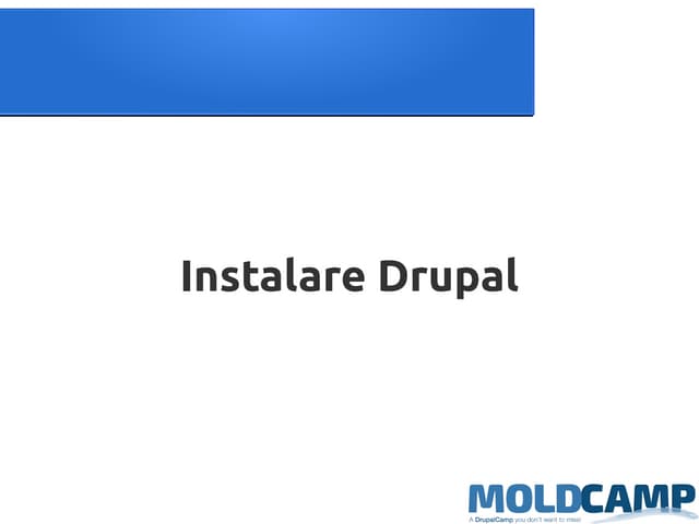 Instalare drupal