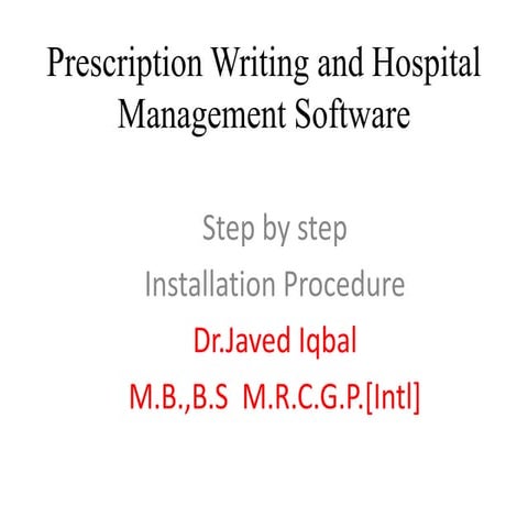 HMS INSTALLATION PROCEDURE