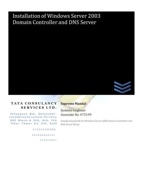 Installation of Windows Server 2003 Domain Controller and DNS Server Setup