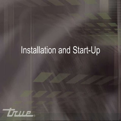 Installation & Startup