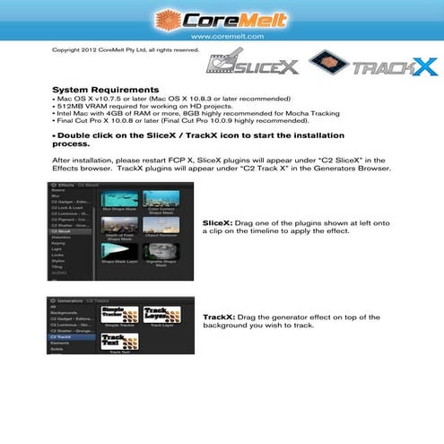 Installation track x slicex