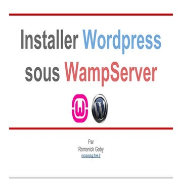 Installer Wordpress sous Wamp - Installing Wordpress with Wamp