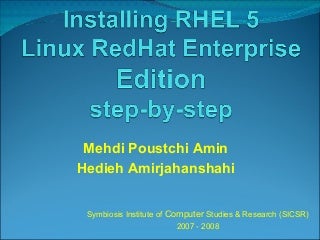 Installing RHEL 5 Linux RedHat Enterprise Edition step-by-step