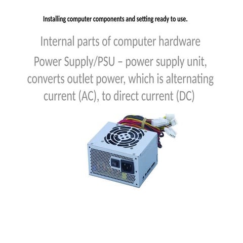 Installing computer components and setting ready to use.pptx