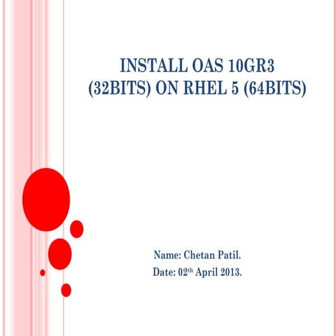 OAS 10gR3 (32 bit) Installation on Oracle Linux 5