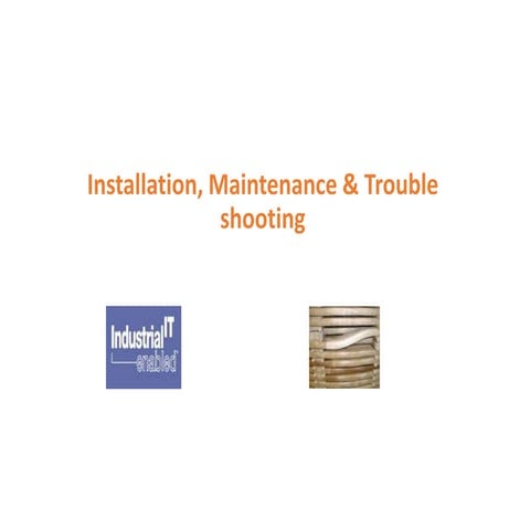 Installation, maintenance, trouble shooting of DT.ppt