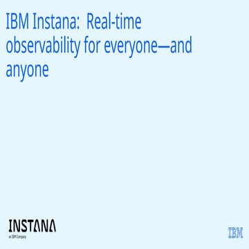 Instana Customer Presentation for apm monitoring