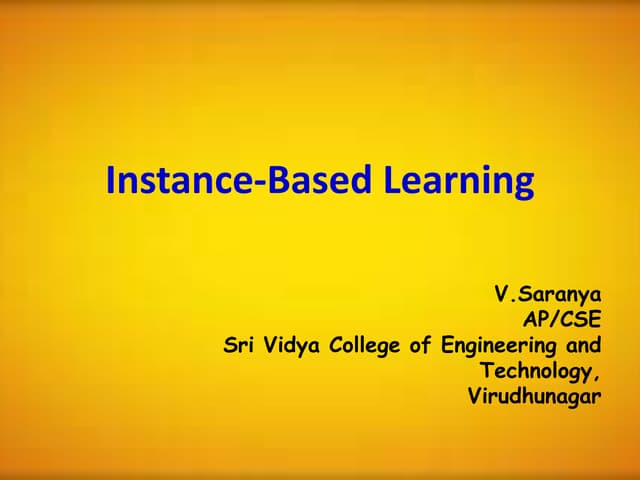Instance based learning