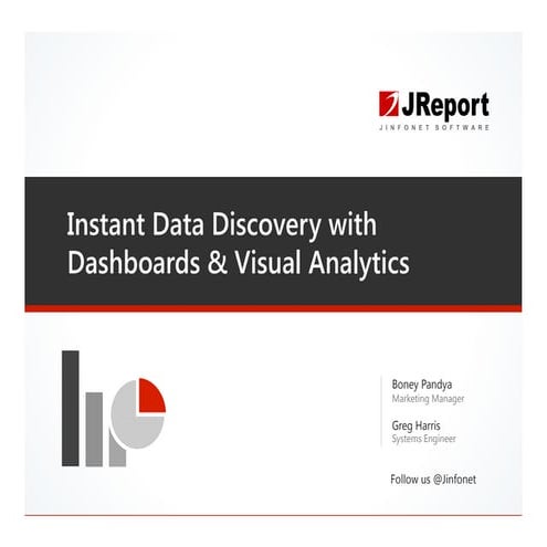 Instant Data Discovery with Dashboards and Visual Analytics