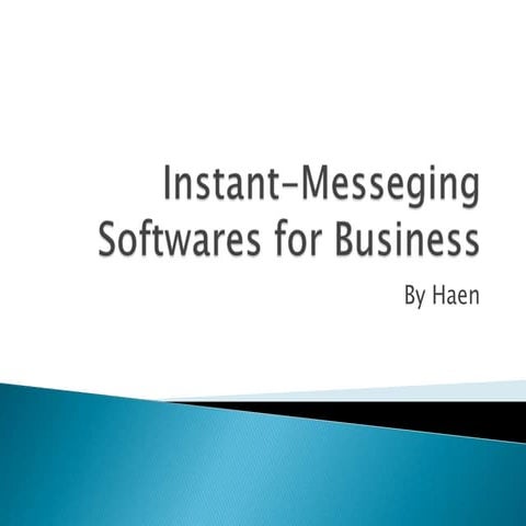 Instant messeging softwares for business | PPTX