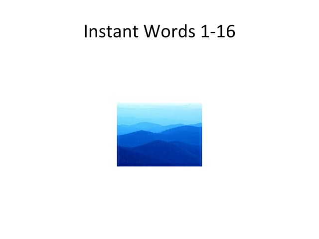 Instant Words 1 16