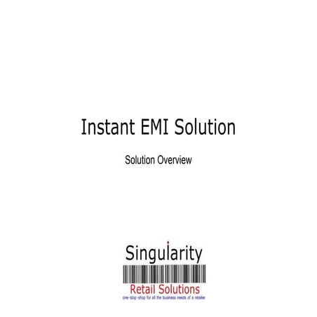 Instant emi solution