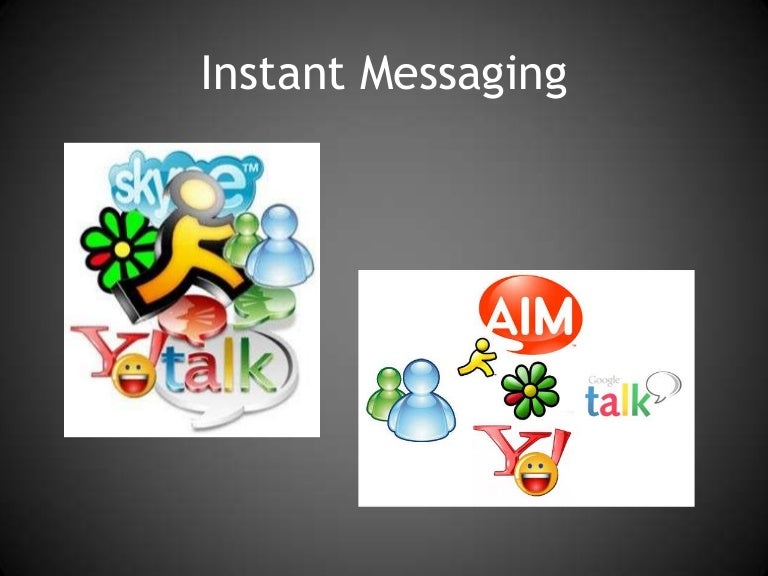 Instant messaging