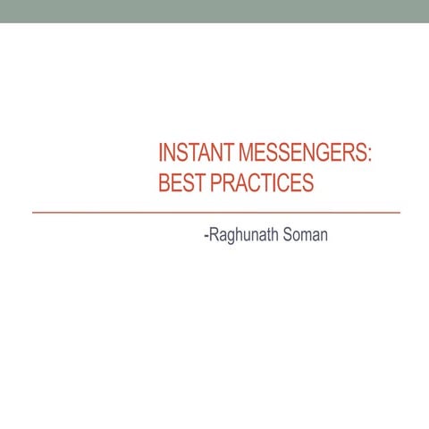 Instant messengers   best practices
