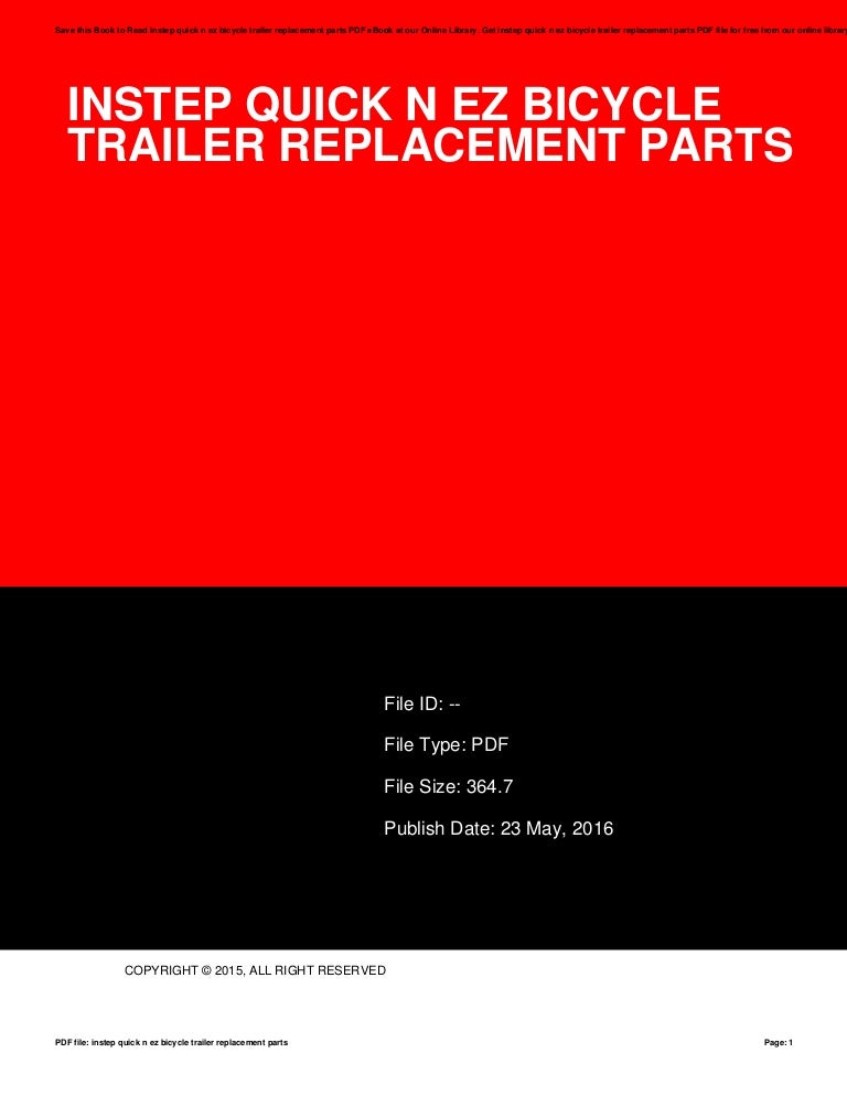 Instep Quick N Ez Bicycle Trailer Replacement Parts