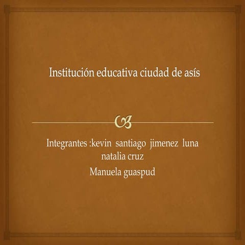 Institución educativa ciudad de asís 1234