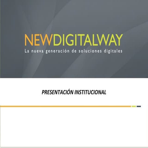 Institucional New Digital Way