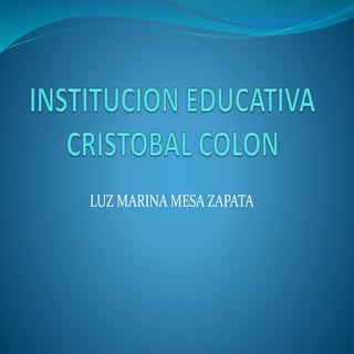 Institucion educativa cristobal colon