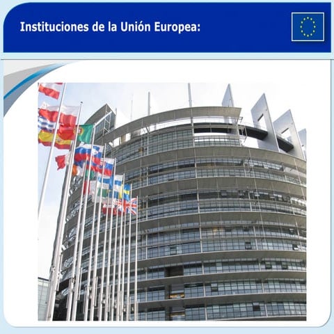 Instituciones de la Unión Europea | PPT