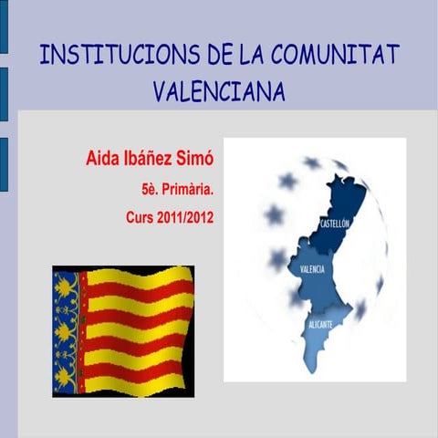 Institucions cc.aa. valencianes. aida ibáñez