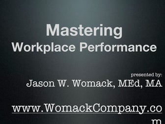 Institute for Management Studies: Mastering Workplace Performance seminar in ...