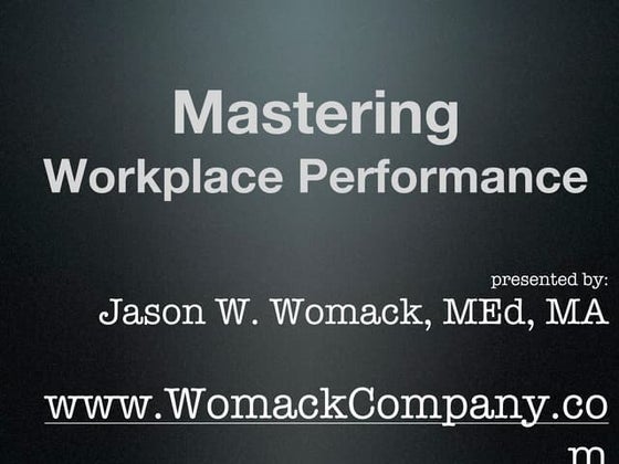 Institute for Management Studies: Mastering Workplace Performance seminar in ...